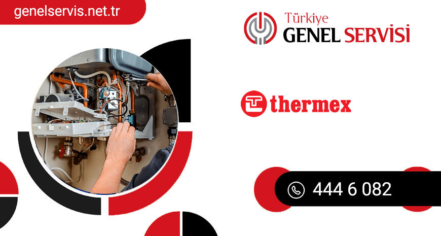 Hatay Thermex Kombi Servisi